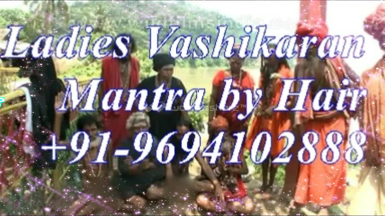 Watch Love Vashikaran Specialist Aghori baba ji +91-96941402888 in uk usa delhi Video