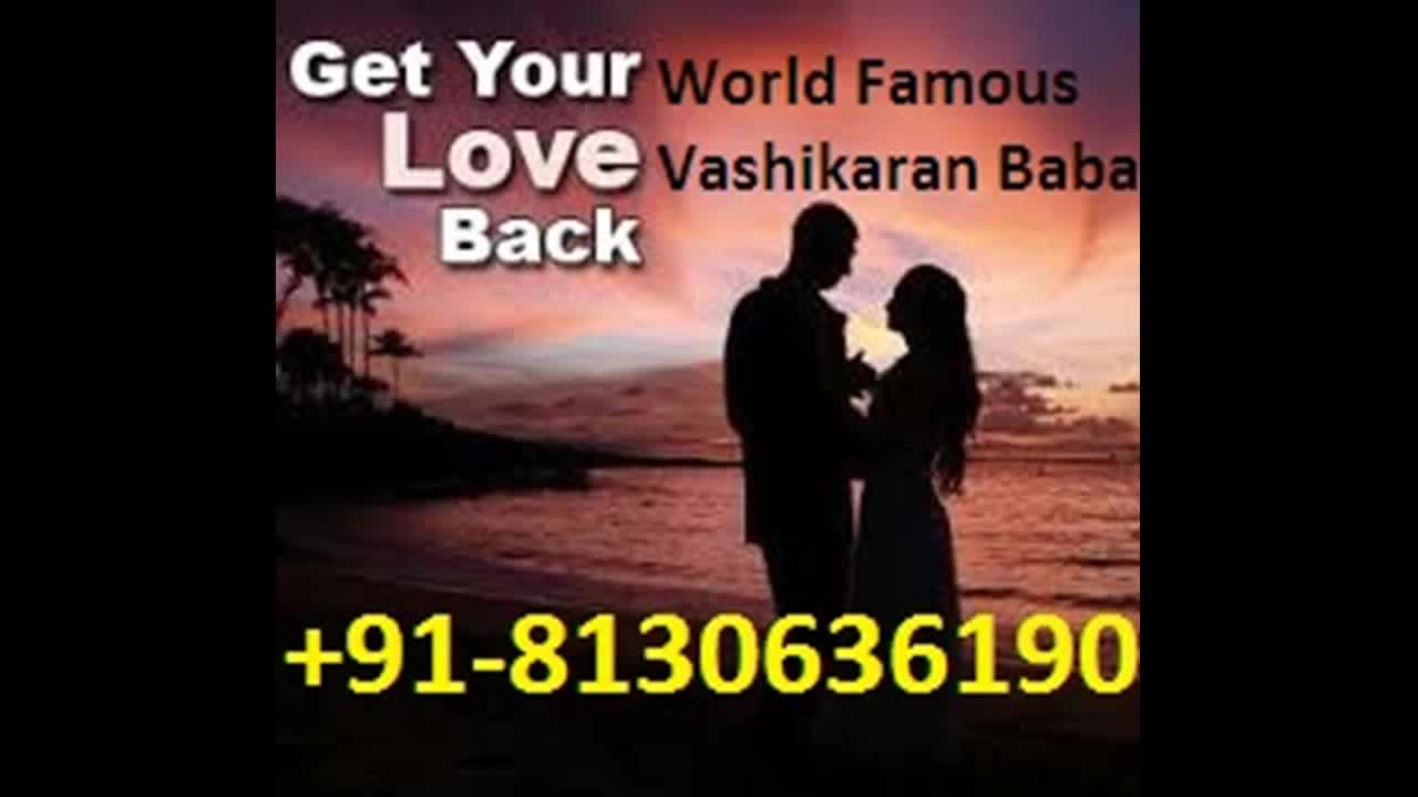 Watch Get Back Lost Love Spells usa 918130636190 Video