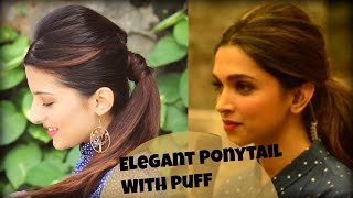 Watch EASY Everyday Elegant Ponytail Hairstyle With Full Puff For College, Work, Party / Deepika Padukone Video