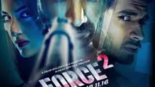 Watch Force 2  Official Review : John Abraham or Sonakshi Chemistry Video