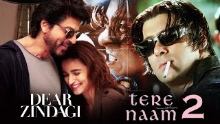 Watch Salman Khan's TERE NAAM 2 Soon, Dear Zindagi Declared SUPERHIT Video