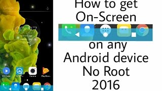 Watch How to get on-Screen Navigation buttons on any Android device (No Root) 2016 Video