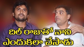 Watch Nani Shocks Dil Raju Nenu Local à°¦à°¿à°²à± à°°à°¾à°œà±à°¤à±‹ à°¨à°¾à°¨à°¿ à°Žà°‚à°¦à±à°•à°²à°¾ à°šà±‡à°¸à°¾à°¡à± Video