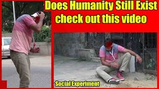 Watch Does Humanity Still Exist Social Experiment & pranks in India 2016 Unglibaaz Video