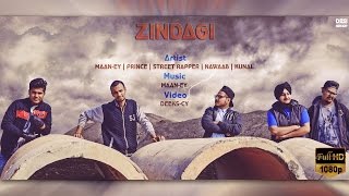 Watch Zindagi - Cypher Maan-Ey x Prince x Street Rapper x Nawaab x Kunal Latest Punjabi Rap Song 2016 Video