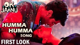 Watch HUMMA HUMMA Song FIRST LOOK - OK JAANU - Shraddha Kapoor, Aditya Roy Kapur Video