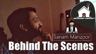 Watch Behind The Scenes Bedroom Concert Sanam Manzoor Darshit Nayak Original Composition Video