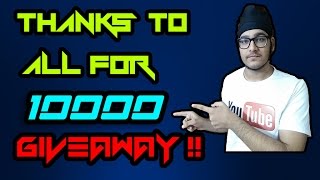 Watch Thanks To All For 10k Subs Its Time To Giveaway Video