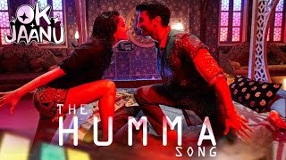 Watch The Humma Song - OK Jaanu Shraddha Kapoor Aditya Roy Kapur | A R  Rahman, Badshah, Tanishk Video