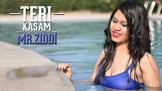 Watch Teri Kasam Mr. Ziddi Latest Hindi Rap Songs 2016 DESI HIP HOP Video