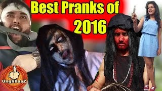 Watch Best Pranks of 2016 Pranks in India Unglibaaz compilation Video
