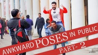 Watch Awkward Poses In Public 2 Prank In India 2017 Video