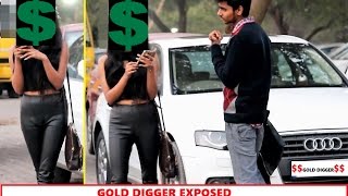 Watch Gold DIGGER Prank -BF Exposes GF (Pranks in INDIA) Video