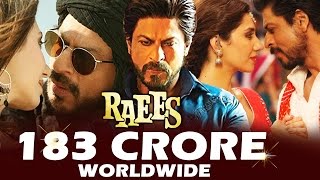 Watch Shahrukh's RAEES GROSSES 183 CRORES Worldwide - HUGE SUCCESS Video