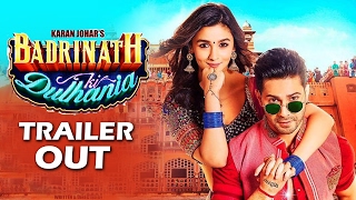 Watch Badrinath Ki Dulhania TRAILER Out | Varun Dhawan, Alia Bhatt Video