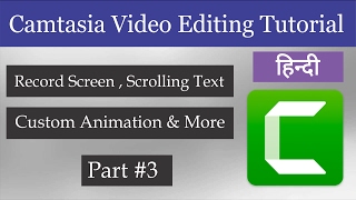 Watch How to Edit video in Camtasia Scrolling Text , Screen Draw , Animation #3 Video