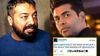 Watch KaranJohar slams twitter troll asking Anurag Kashyap to "stop sleeping" with him - Bollywood Bhijan Video