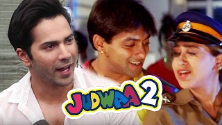 Watch Varun Dhawan CONFIRMS Salman & Karisma In JUDWAA 2 Video