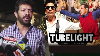 Watch Huge THRILL To Watch Salman-Shahrukh In Tubelight - Kabir Khan Video