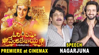 Watch Hero Akkinenu Nagarjuna & Saurabh Raj Jain Speech @ Om Namo Venkatesaya Premiere at Cinemax Video