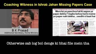 Watch Coaching Witness In Ishrat Jahan Missing Papers Case Video