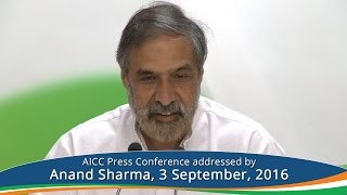 Watch AICC Press Conference Addressed By Anand Sharma I September 3, 2016 I Video