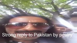Watch A strong warning to Pakistan - An Indian poet reply - viral video Video