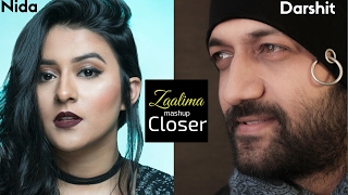Watch Zaalima - Raees The Chainsmokers - Closer Mashup by Darshit Nayak Ft.  Nida Video
