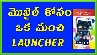 Watch Best Android Launcher  You Should Try Right Now  || Telugu Tech Tuts Video