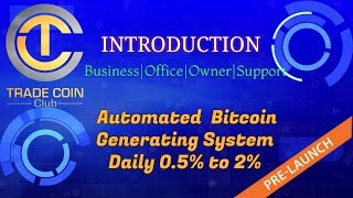 Watch Prelaunchâ³ World No-1 Licence Auto Trading Software Platform to make daily BITCOINS, Tradecoinclub Video