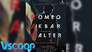 Watch Official First look | Sushant Singh Rajput's "ROMEO AKBAR WALTER' #Vscoop Video