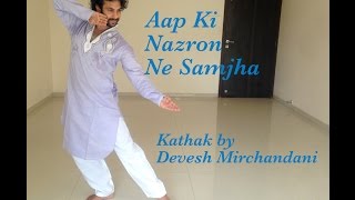 Watch Aap Ki Nazron Ne Samjha Devesh Mirchandani Video