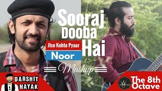 Watch Jise Kehte Pyaar Hai - Noor | Sooraj Dooba Hai | Darshit Nayak | The 8th Octave | Acoustic Mashup Video
