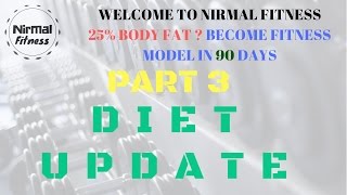 Watch NEAR 25% BODY FAT  BECOME FITNESS MODEL IN 90 DAYS PART 3 | Nirmalfitness | Video