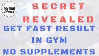 Watch SECRET REVEALED GET FAST RESULTS IN GYM NO SUPPLEMENTS Video