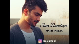 Watch Sun Bandeya (Official Lyric Video) The Kroonerz Original Mann Taneja Latest Punjabi Songs 2017 Video