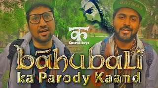 Watch Bahubali ka Parody Kaand (Bahubali is back with conclusion) - Kaand 21 Video