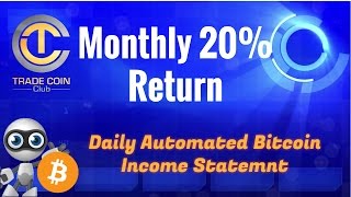 Watch Automated Bitcoin Earnings From 'Trade coin club' Daily 0.5% to 1.5% passive income see my proof Video