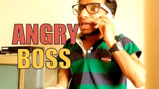 Watch Angry Boss Video