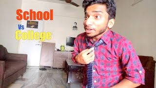 Watch School Vs College Video