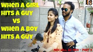 Watch Men will be men Part-3 The Accident Indian Swaggers Video