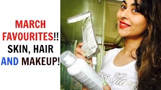 Watch MARCH FAVOURITES- SKIN CARE, HAIR STYLING, MAKEUP PRODUCTS Video