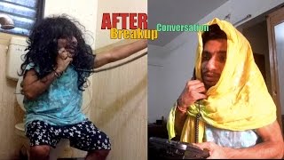 Watch After Breakup Conversation Video