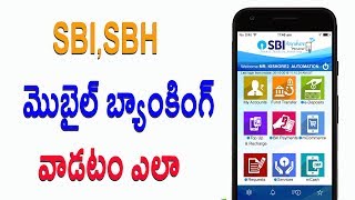 Watch How to use mobile Banking Telugu | SBI | SBH Video