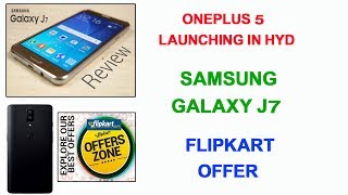 Watch Tech News # 9 in Telugu : Oneplus 5, Samsung Galaxy J7,Flikart offer Video
