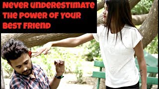Watch Never underestimate the power of Your Best Friend Video