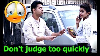 Watch Don't Judge too quickly | Part-1| Indian Swaggers Video