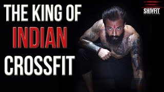Watch THE KING OF INDIAN CROSSFIT - SHIVFIT OFFICIAL  INDIAN CROSSFIT MOTIVATION Video