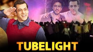 Watch Public Goes CRAZY Over Shahrukh And Salman's ENTRY In Tubelight Video