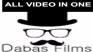 Watch DABAS FILMS ALL  BEST VIDEOS ! Video